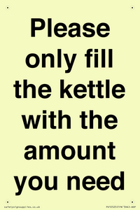 Please only fill the kettle with the amount you need